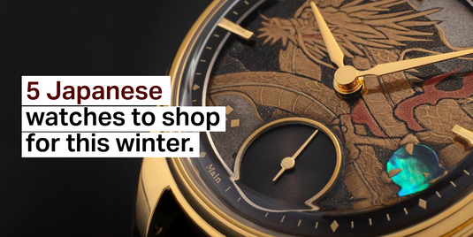 5 Japanese Watches to Shop for This Winter