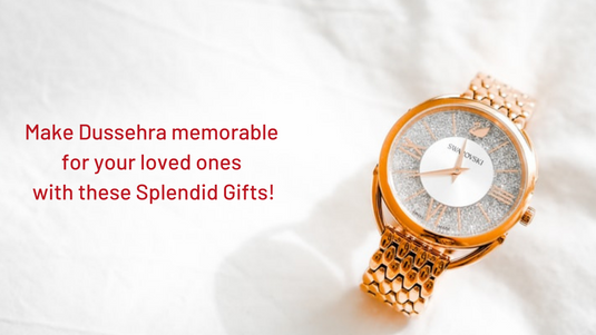 Make Dussehra Memorable for Your Loved Ones With These Splendid Gifts!