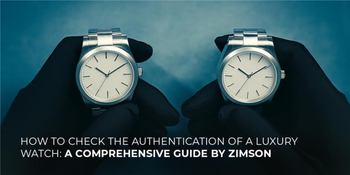 Check Watch How to Check the Authentication of a Luxury Watch: A Comprehensive Gui
